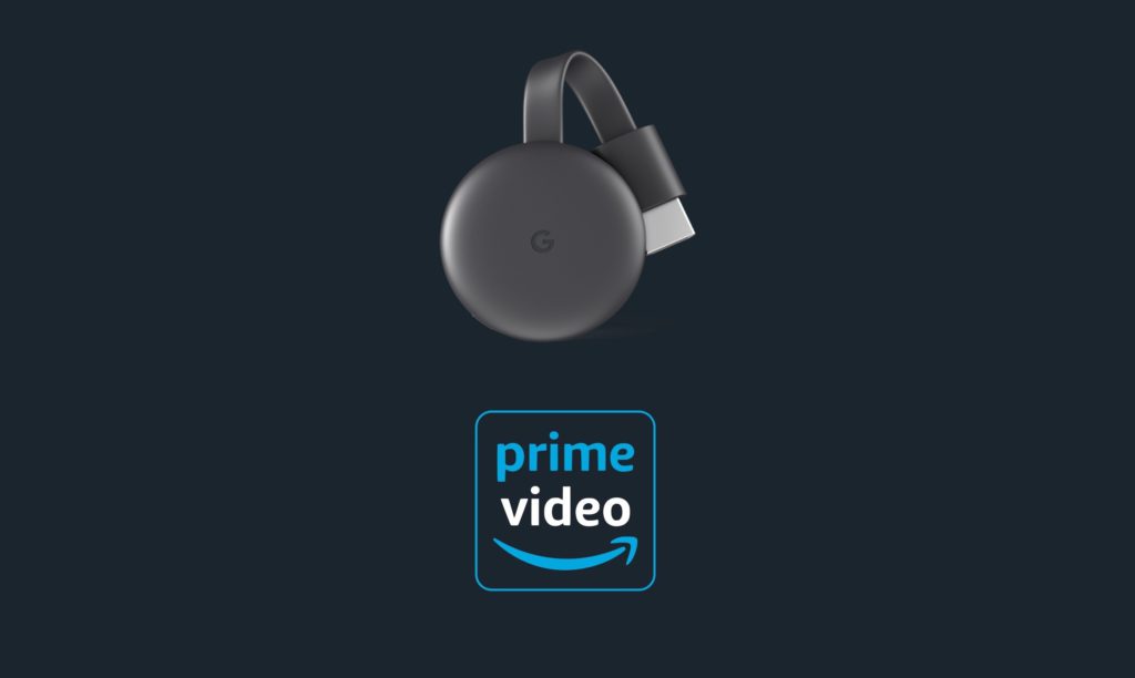 Chromecast Amazon Prime Videos