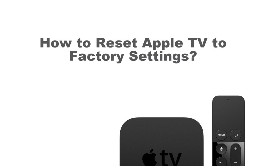 How to Reset Apple TV