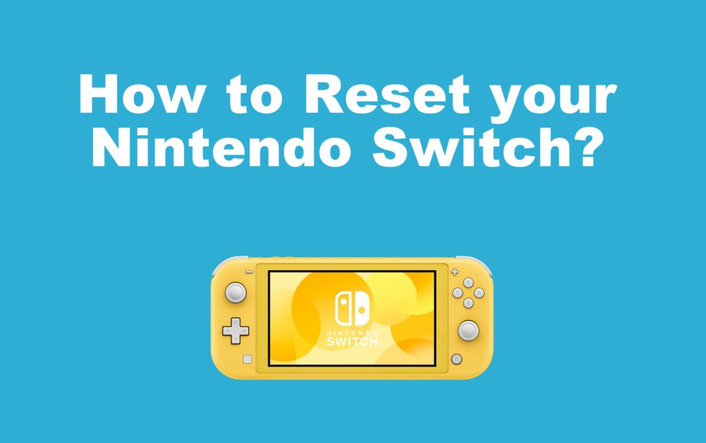 Reset Nintendo Switch