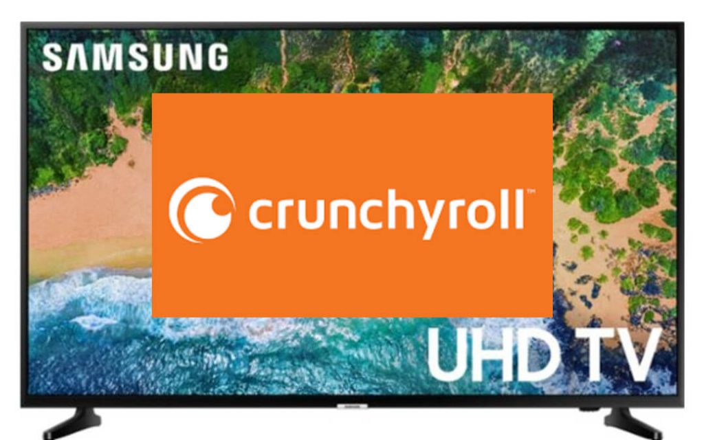 Crunchyroll on Samsung Smart TV