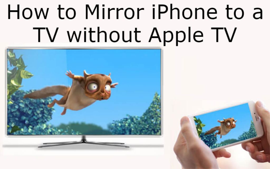 How to Mirror iPhone to TV without Apple TV