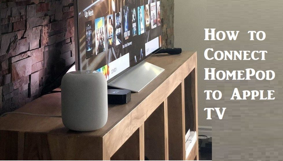 How to Connect HomePod to Apple TV in 3 Easy Ways - Streaming Trick