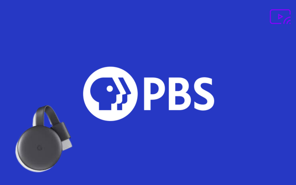 Chromecast PBS